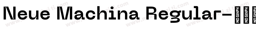 Neue Machina Regular字体转换